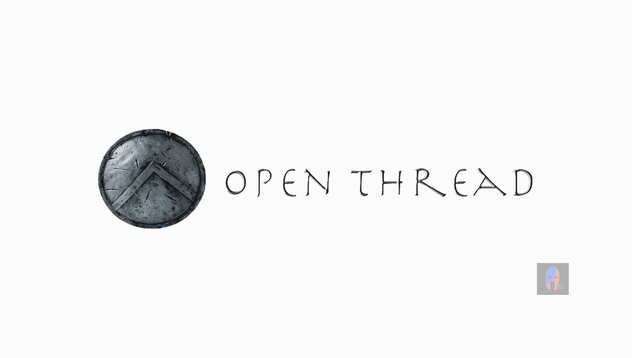 Open Thread Sparta Report